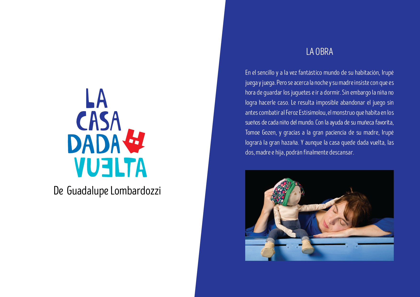 dossier para obra de teatro la casa dada vuelta de la lupe