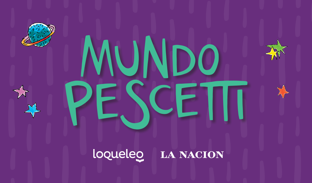 coleccion mundo pescetti de loqueleo y la nacion